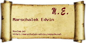 Marschalek Edvin névjegykártya